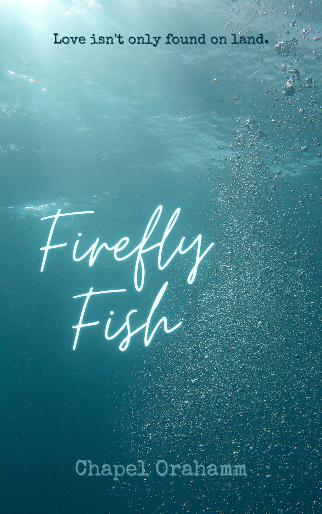 Firefly Fish by Chapel Orahamm