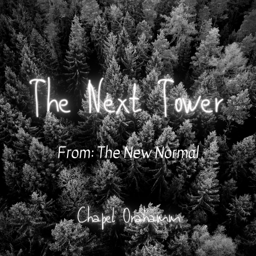 The Next Tower: From The New Normal